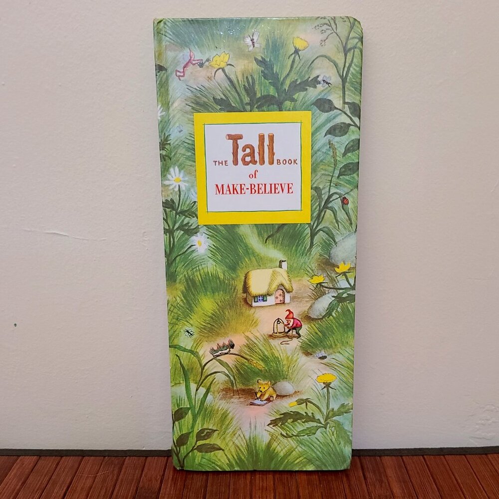 Very Rare The Tall Book of Make Believe Jane Werner 1950